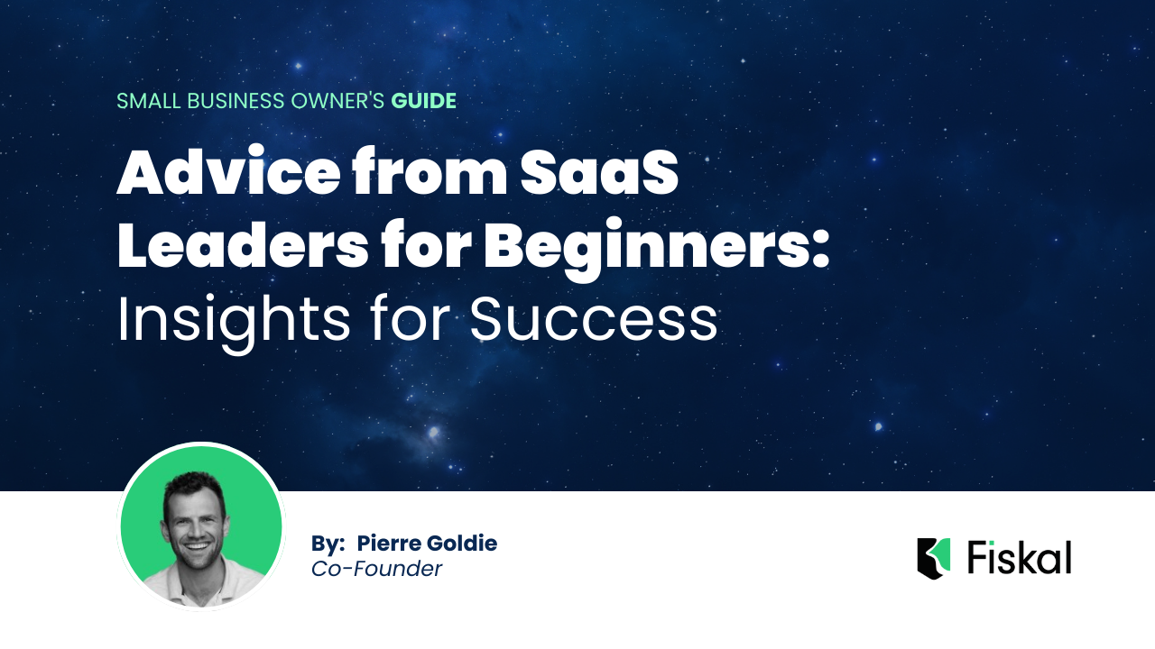 Advice from SaaS Leaders for Beginners: Insights for Success