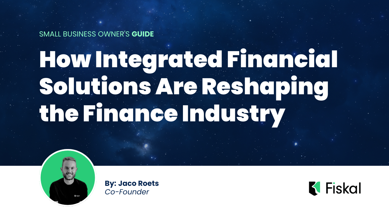 Beyond Traditional Banking: How Integrated Financial Solutions Are Reshaping the Finance Industry in 2024