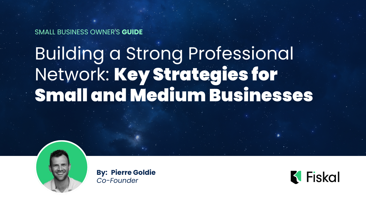 Building a Strong Professional Network: Key Strategies for Small and Medium Businesses