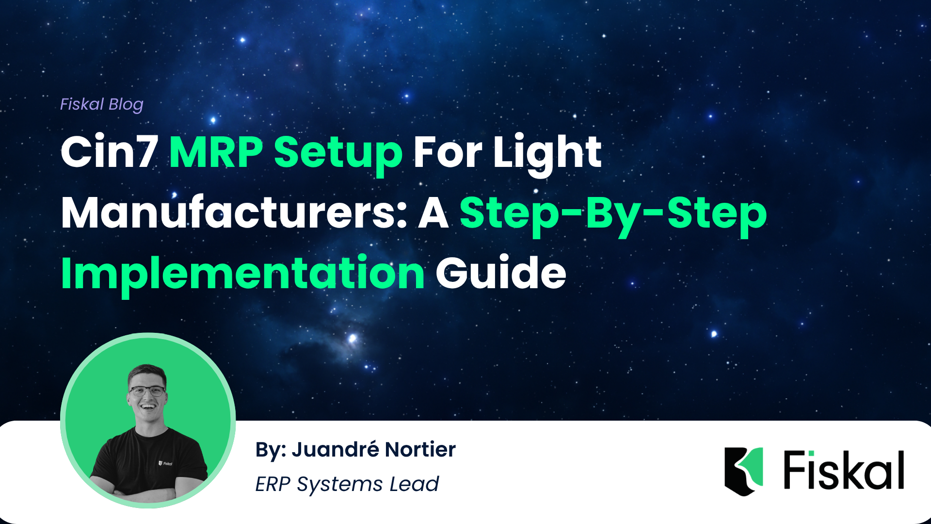 Cin7 MRP Setup for Light Manufacturers: Full Guide