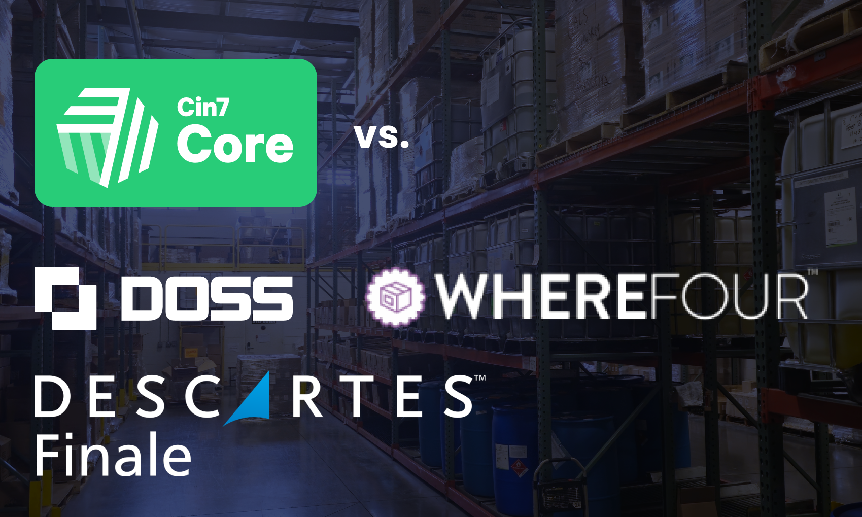 Cin7 vs DOSS vs Finale vs Wherefour: IMS Comparison for Scaling Brands