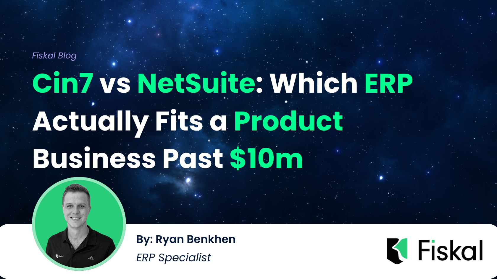 Cin7 vs NetSuite for Product Businesses Scaling Past $10m