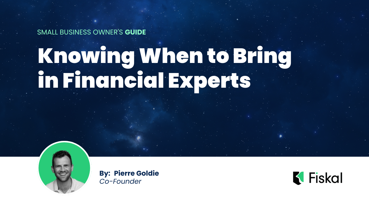 Knowing When to Bring in Financial Experts