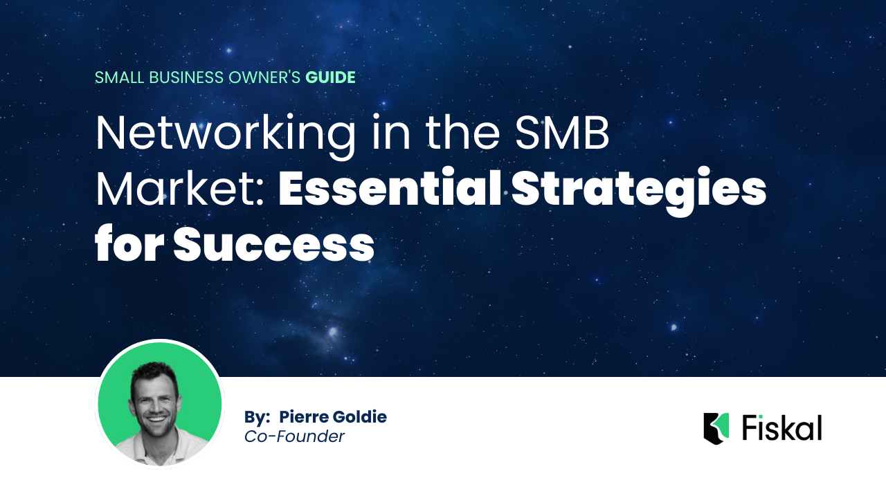 Networking in the SMB Market: Essential Strategies for Success