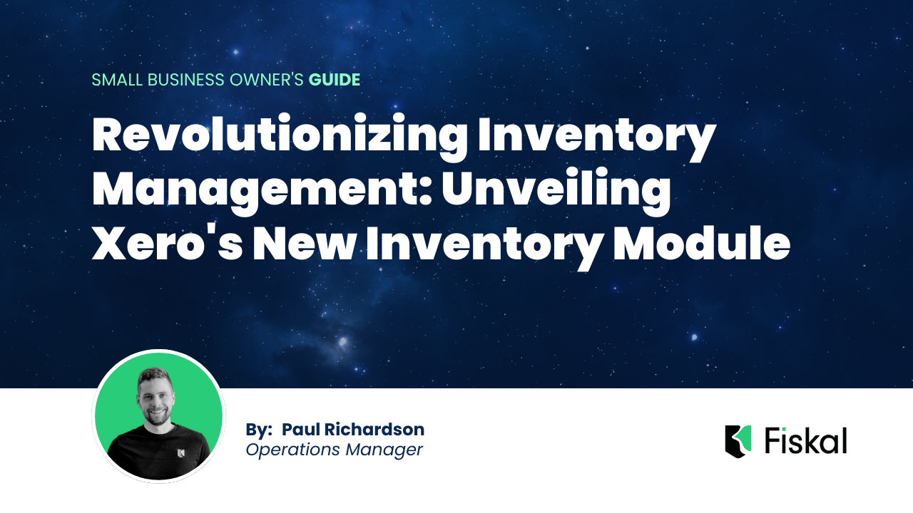 Revolutionizing Inventory Management: Unveiling Xero's New Inventory Module