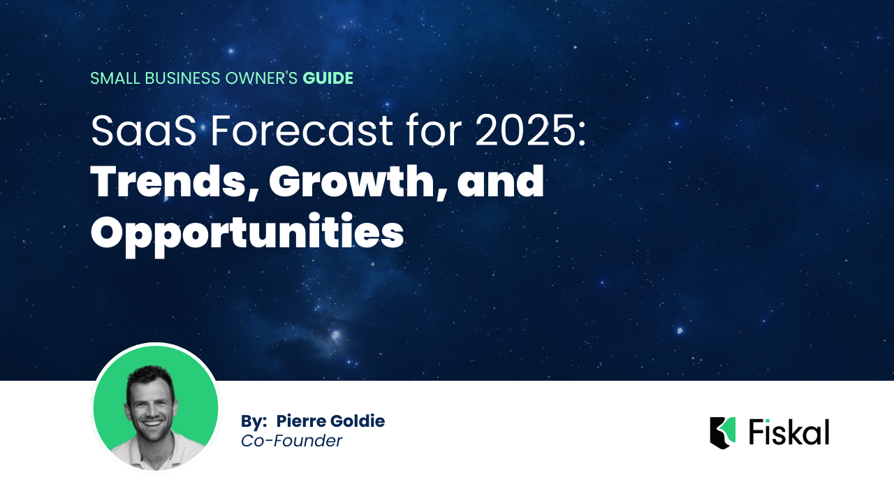 SaaS Forecast for 2025: Trends, Growth, and Opportunities