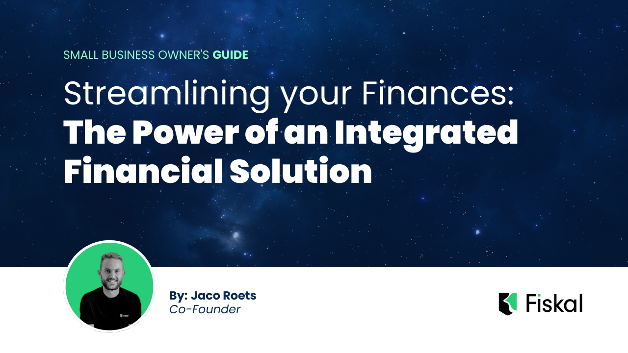 Streamlining Your Finances: The Power of an Integrated Financial Solution