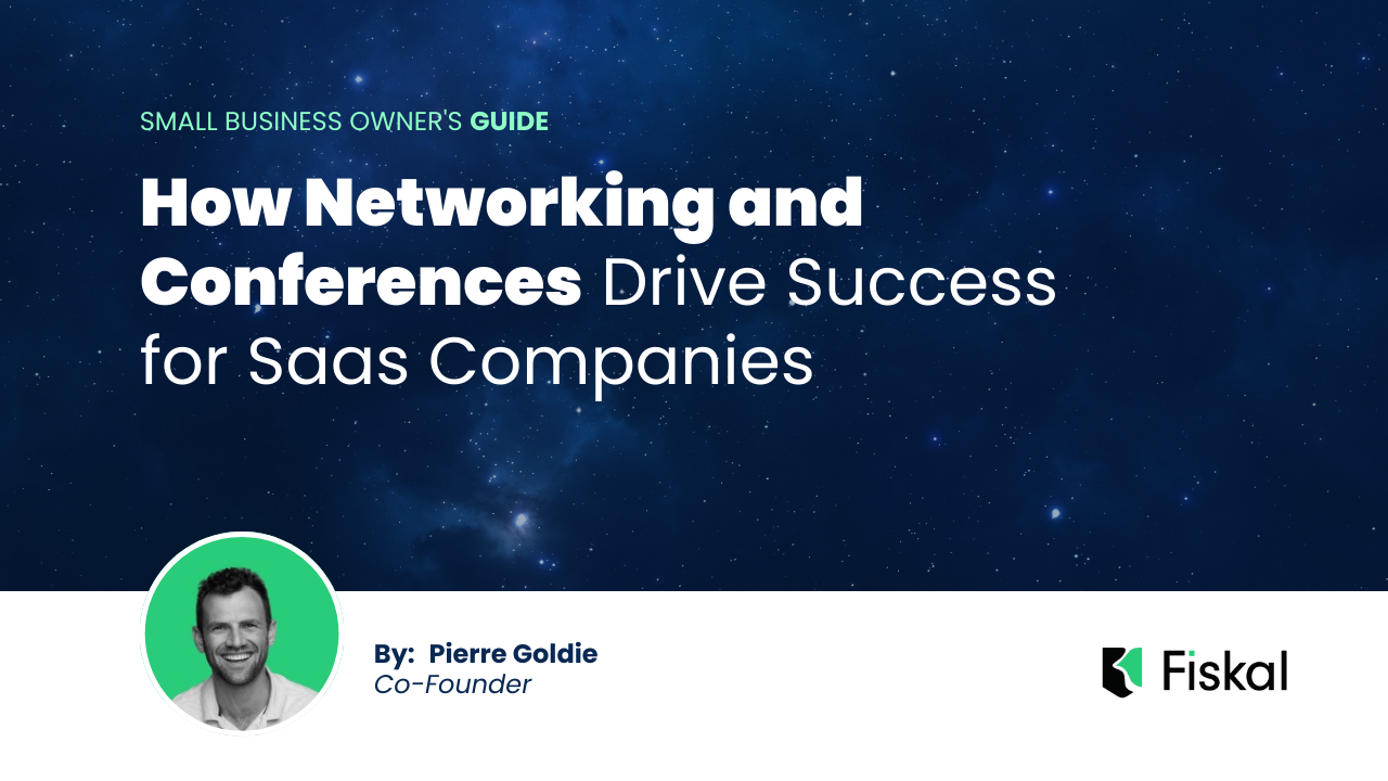 The Power of Connections: How Networking and Conferences Drive Success for Saas Companies