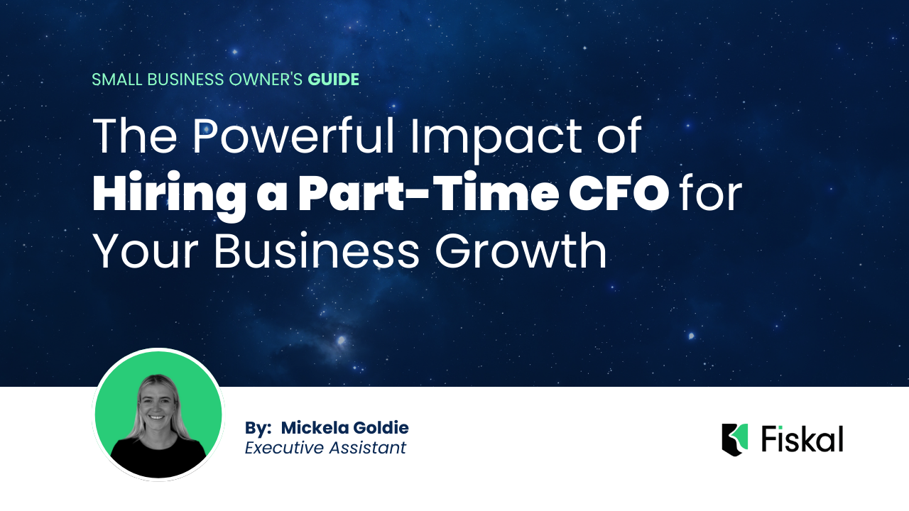 The Powerful Impact of Hiring a Part-Time CFO for Your Business Growth