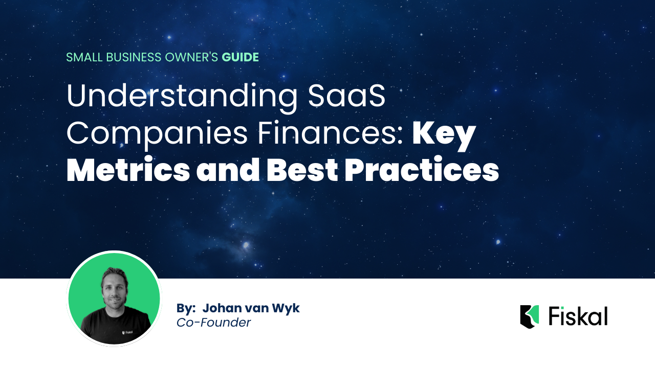 Understanding SaaS Companies Finances: Key Metrics and Best Practices