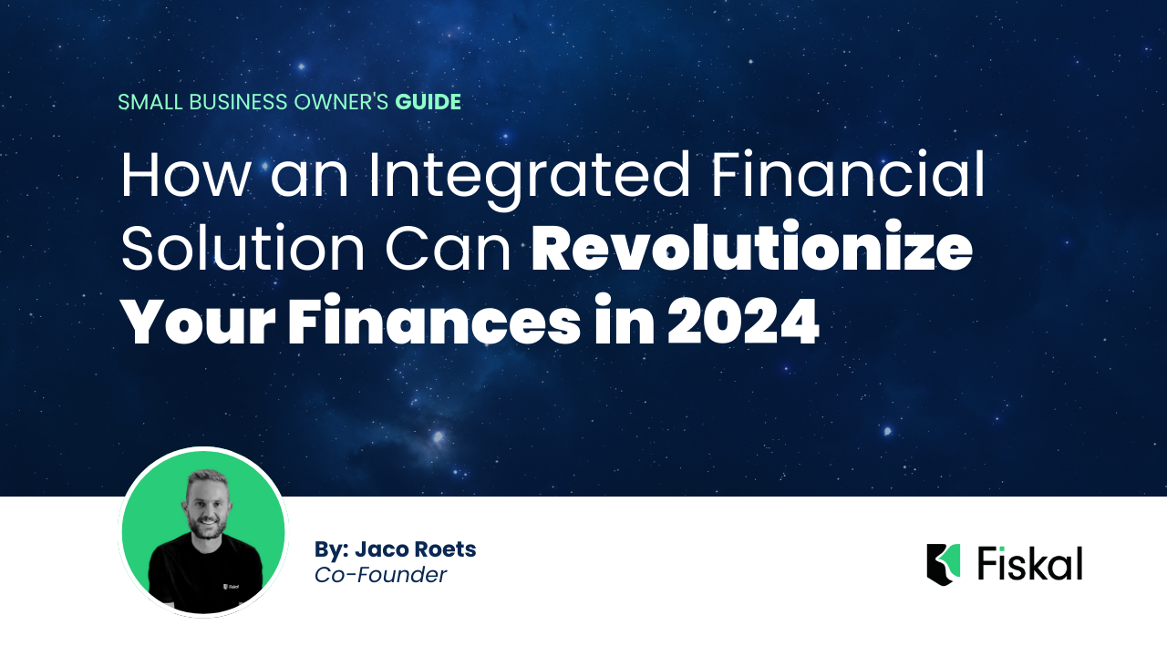 Unlocking Success: How an Integrated Financial Solution Can Revolutionize Your Finances in 2024