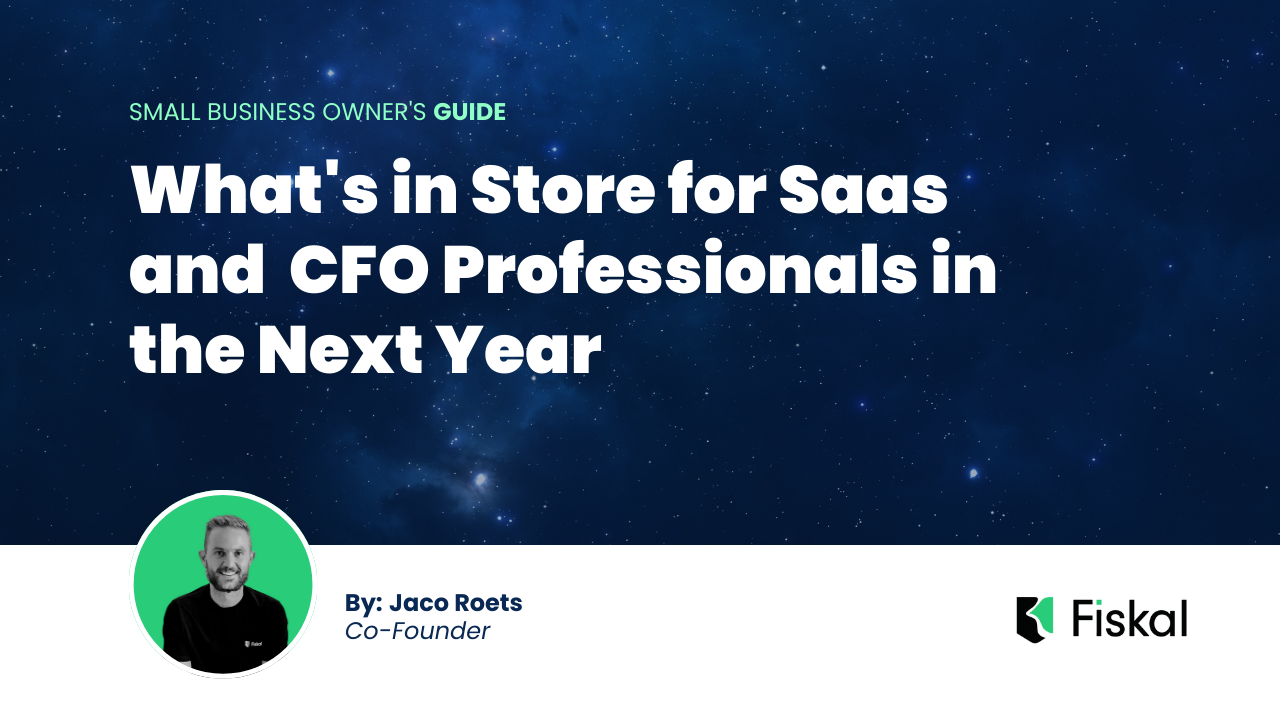 What's in Store for Saas and CFO Professionals in the Next Year