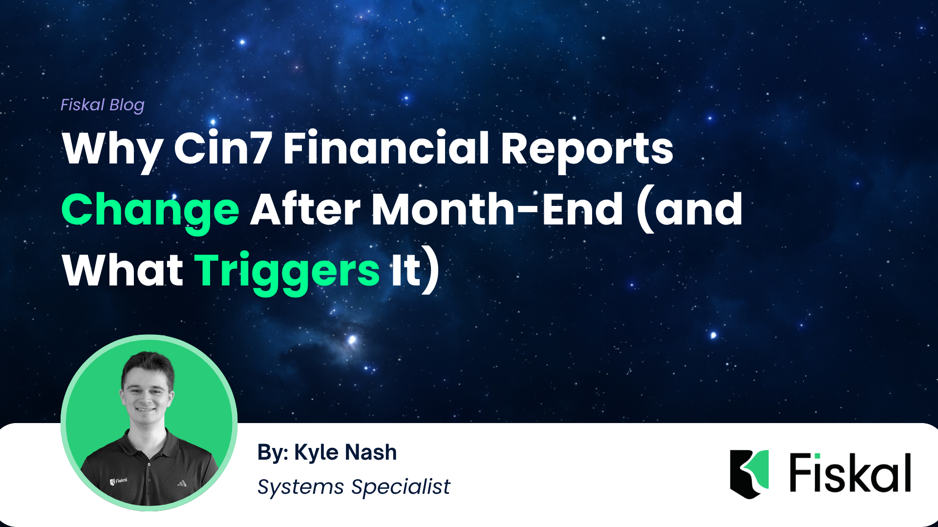 Why Cin7 Financial Reports Change After Month-End (and What Triggers It)